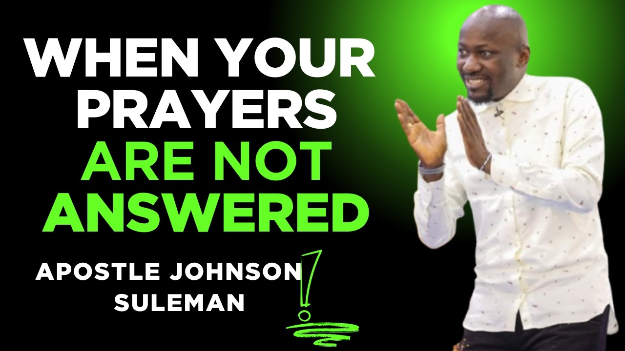 DON'T QUIT PRAYING UNTIL YOU HEAR THIS BY APOSTLE JOHNSON SULEMAN