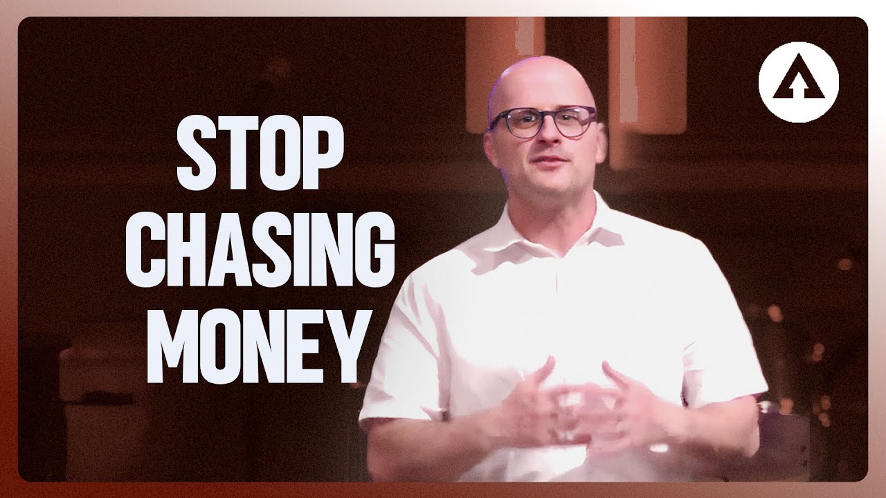 Stop Chasing Money