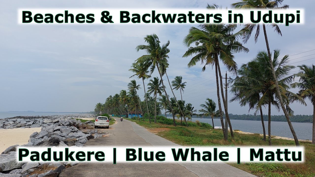 Udupi Beaches | Padukere Beach | Blue Whale Beach| Mattu Beach| Udupi vlog #2