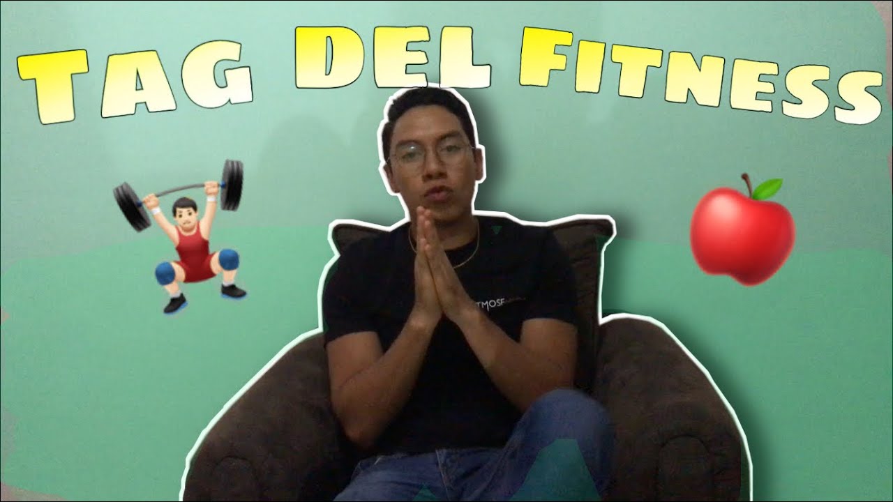 TAG FITNESS | Atmosfhera fitness | Todo sobre como es mi vida en el fitness | @watson.sandoval