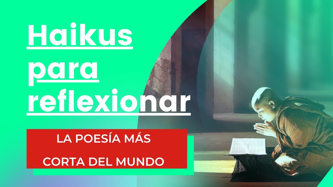 Poemas cortos (Haikus) 📖​  - para reflexionar - Matsuo Bashō