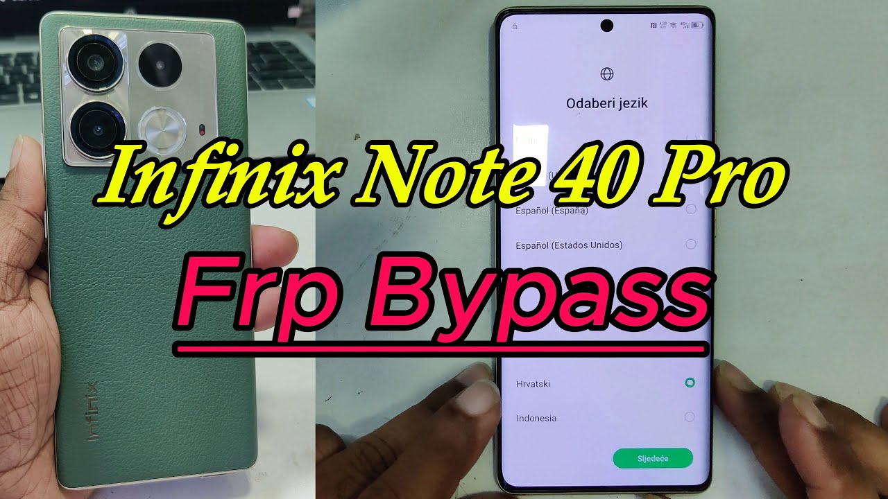 Infinix Note 40 Pro frp bypass