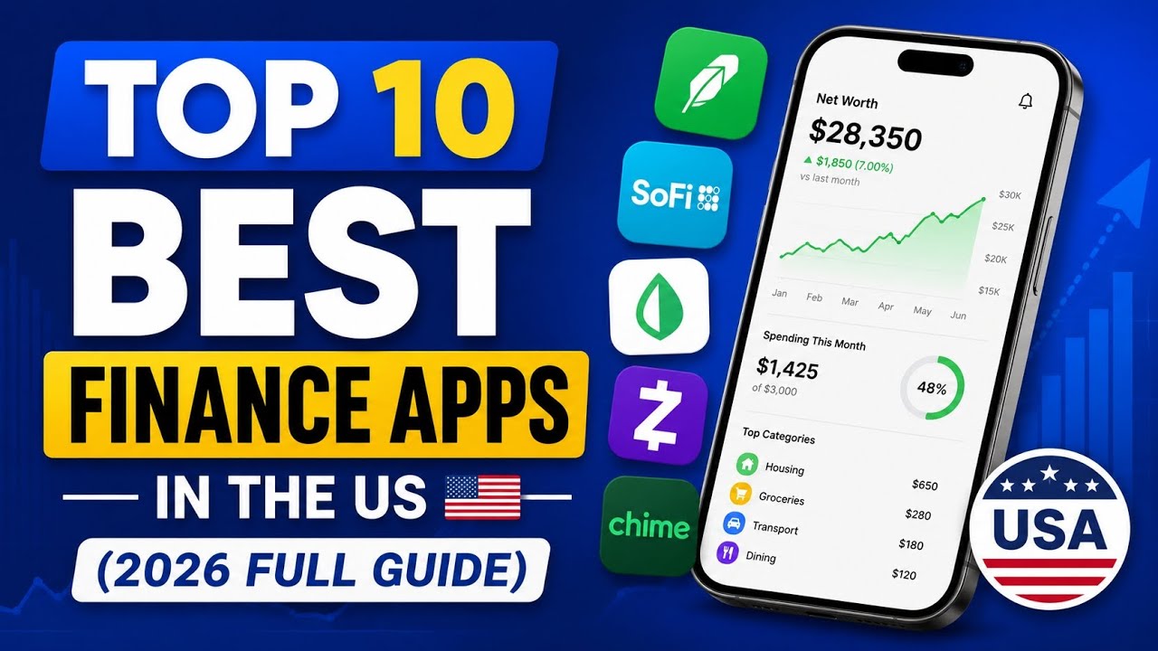 Top 10 Best Finance Apps in the US (2026 Full Guide) | Budgeting, Investing & Saving Apps