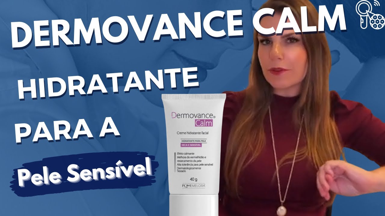 Resenha do Dermovance Calm - para as peles sensíveis
