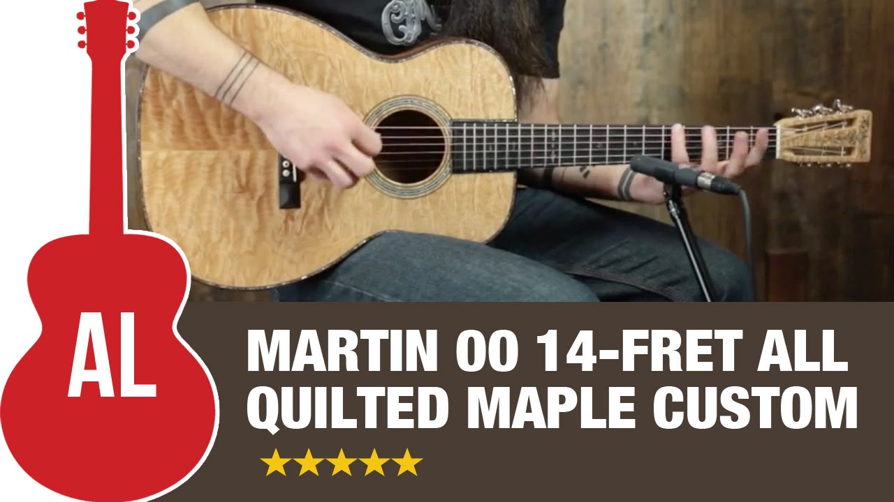 Martin 00 14-fret All Quilted Maple Custom