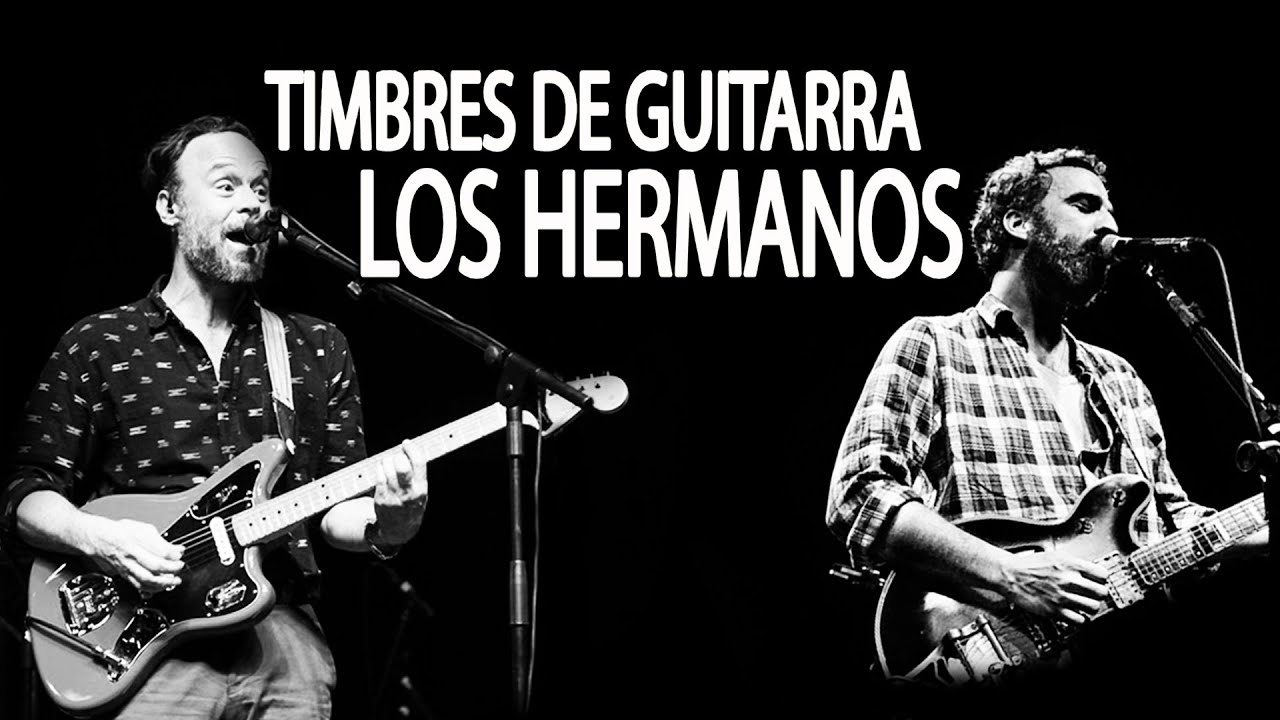 Dicas de Como Soar Como Los Hermanos - Guitarras de Rodrigo Amarante e Marcelo Camelo