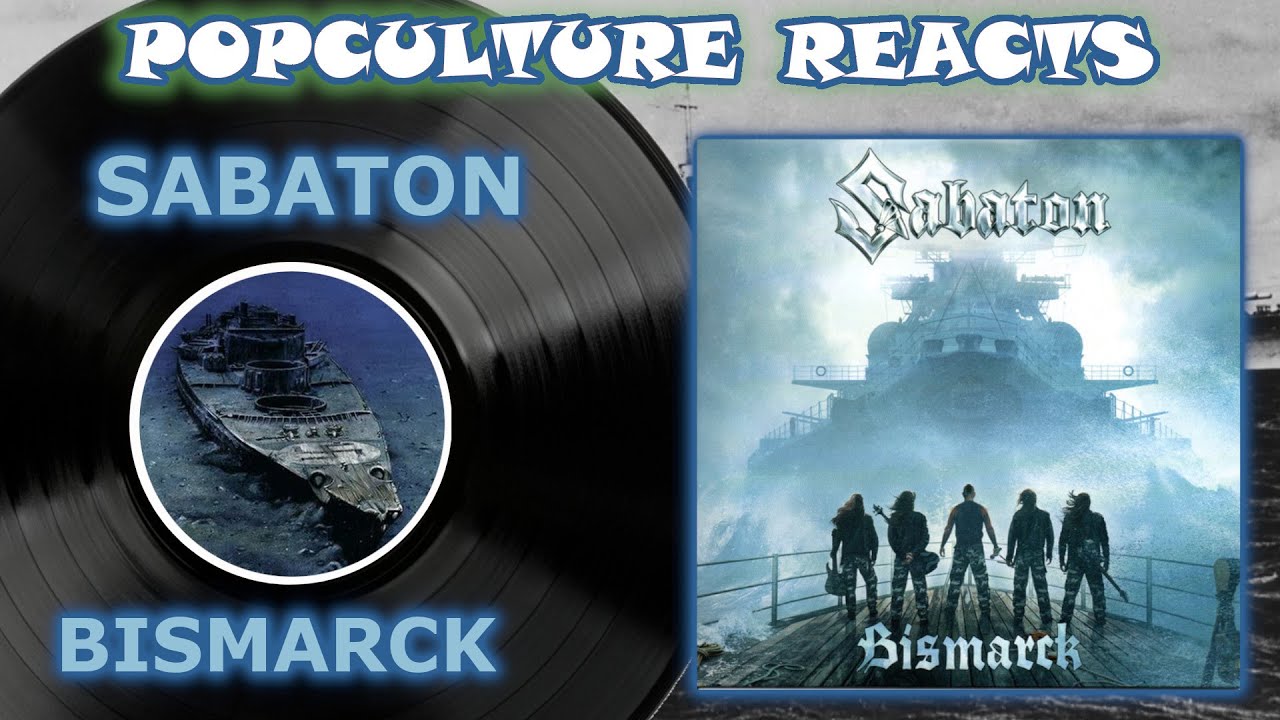 Sabaton - Bismarck Reaction - PopCulture Reacts