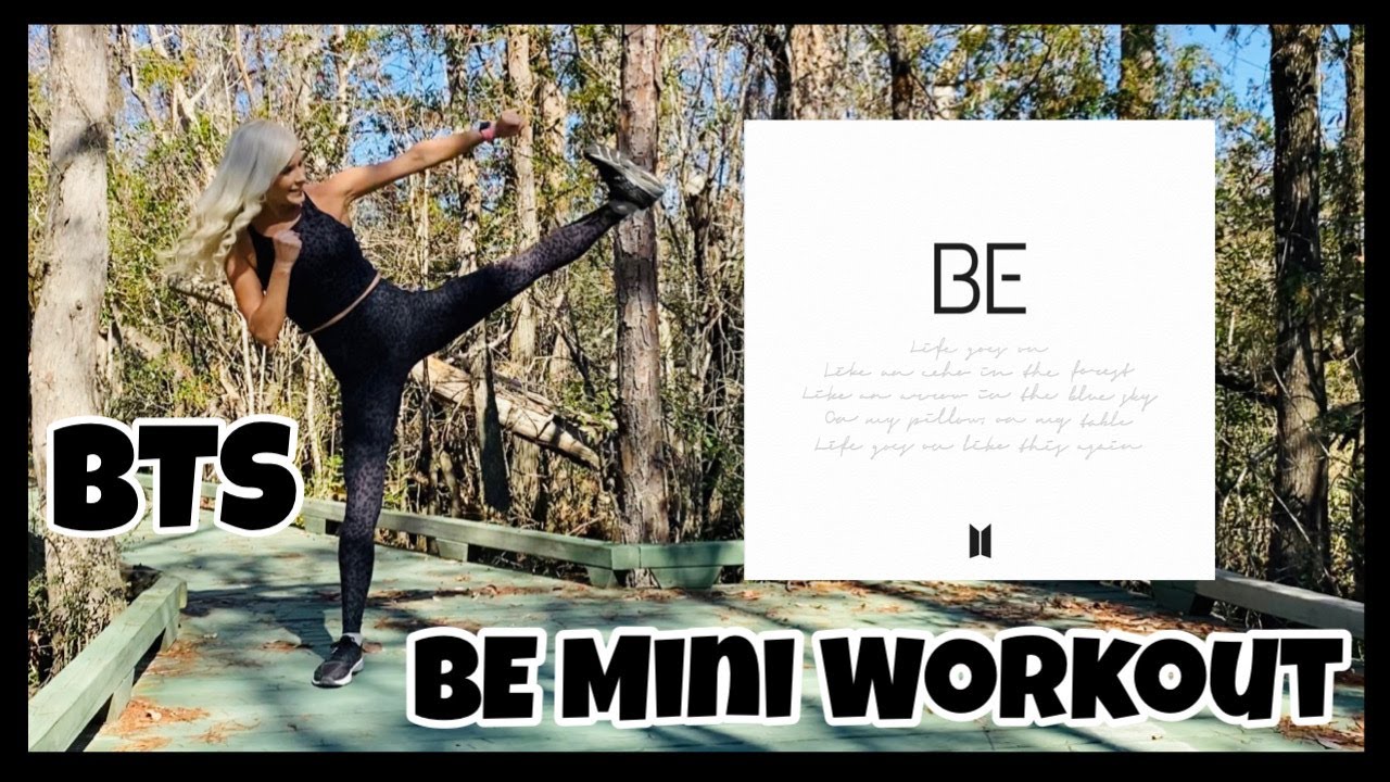 BTS BE Mini Workout