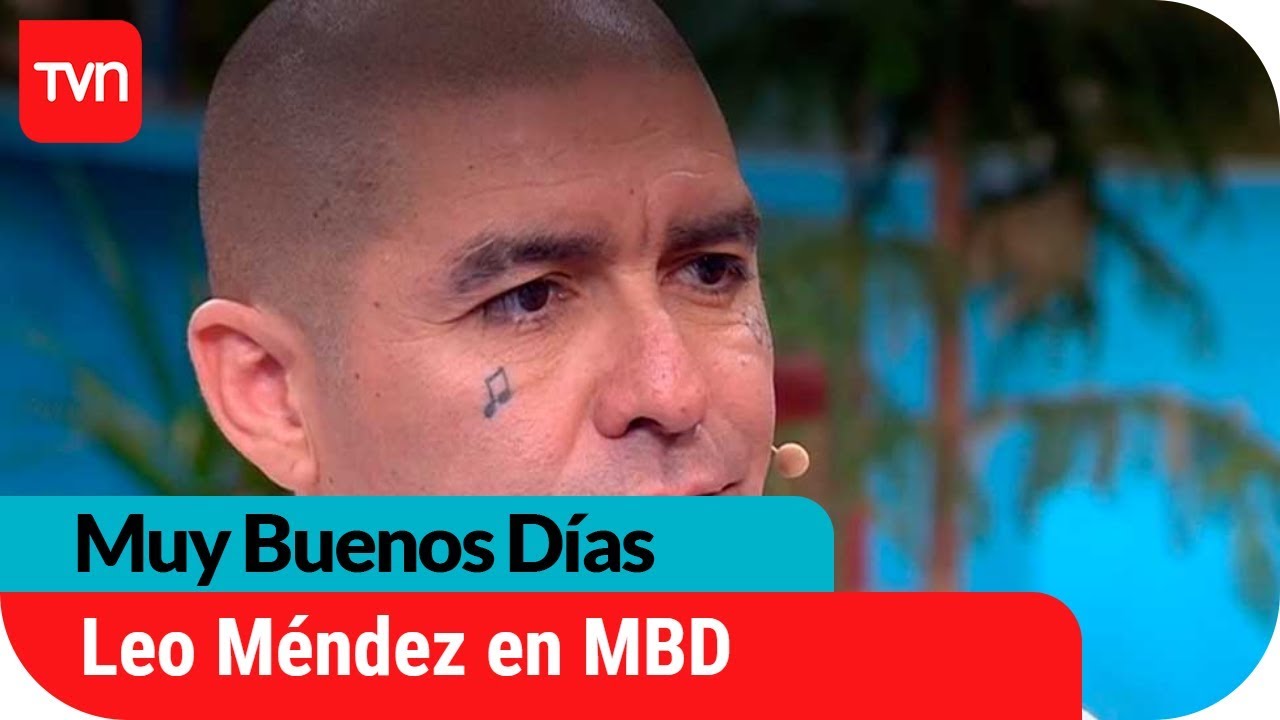 Leo Méndez habla de su crisis familiar y confirma que se va de Chile | Muy buenos días
