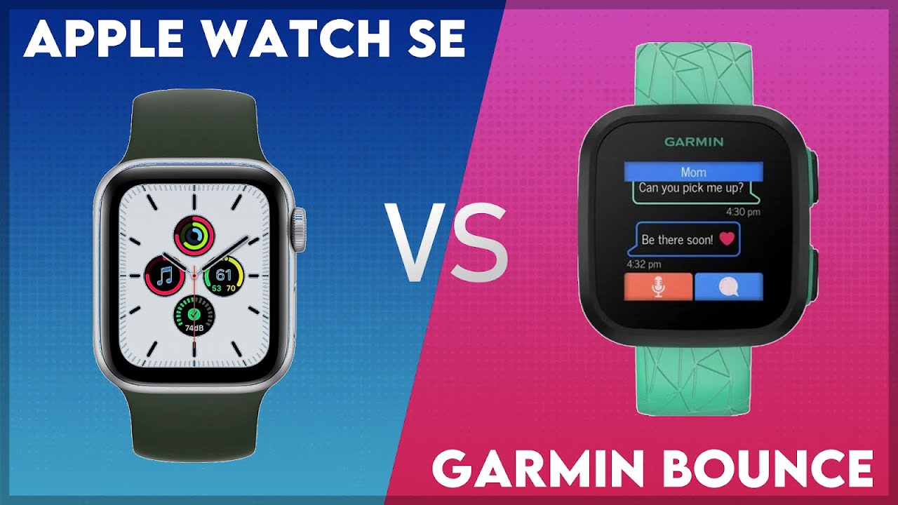 Apple Watch SE vs Garmin Bounce Comparison