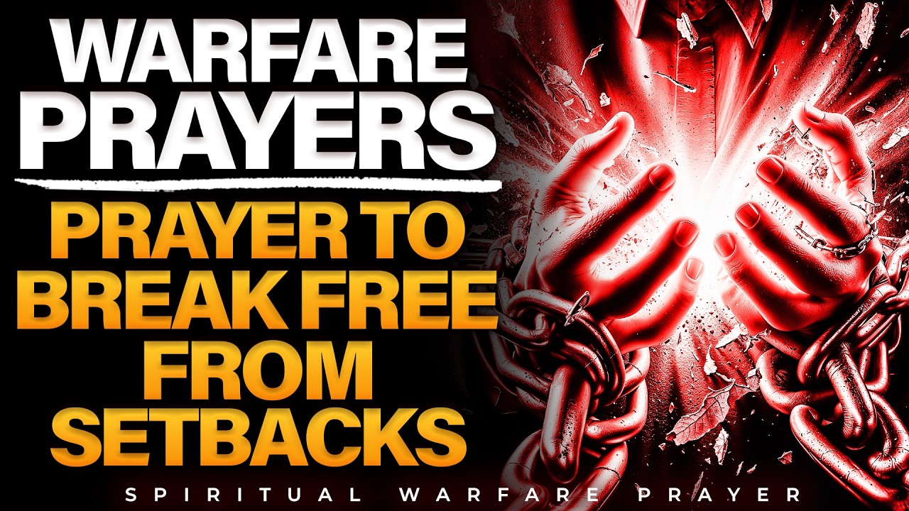 Prayer For Breakthrough Over Delay And Setbacks | Spiritual Warfare Prayers