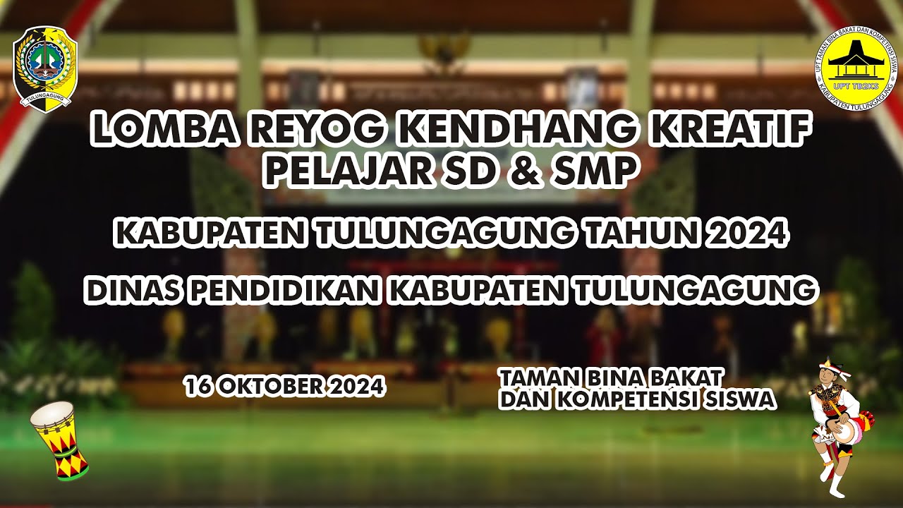 🔴 [LIVE] LOMBA REYOG KENDHANG KREATIF PELAJAR SMP SE KABUPATEN TULUNGAGUNG TAHUN 2024