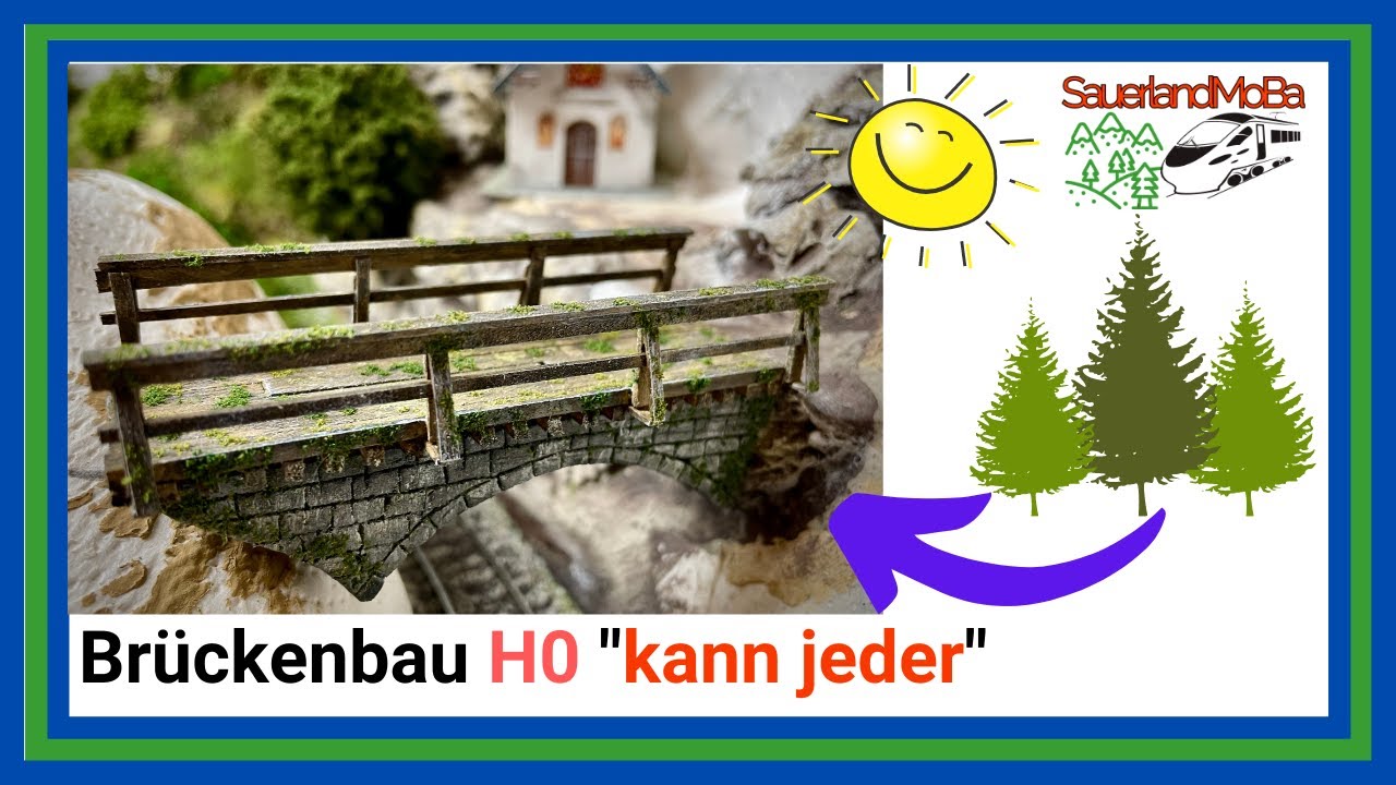 Eine Brücke für die Modellbahn in H0 im Selbstbau für jedermann