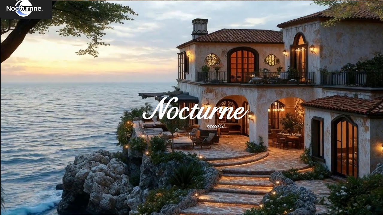 Nocturne – Mediterranean Vibes & Relaxing Music 🌙🎶