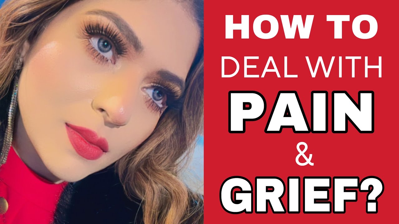 How To Deal With Pain, Trauma & Grief? | Hindi-Urdu