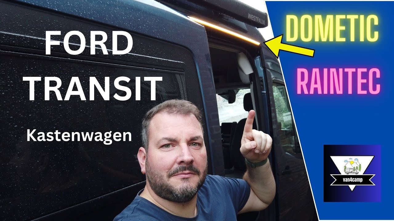 Dometic Raintec RT 100 an Ford Transit montieren │ Ford Big Nugget