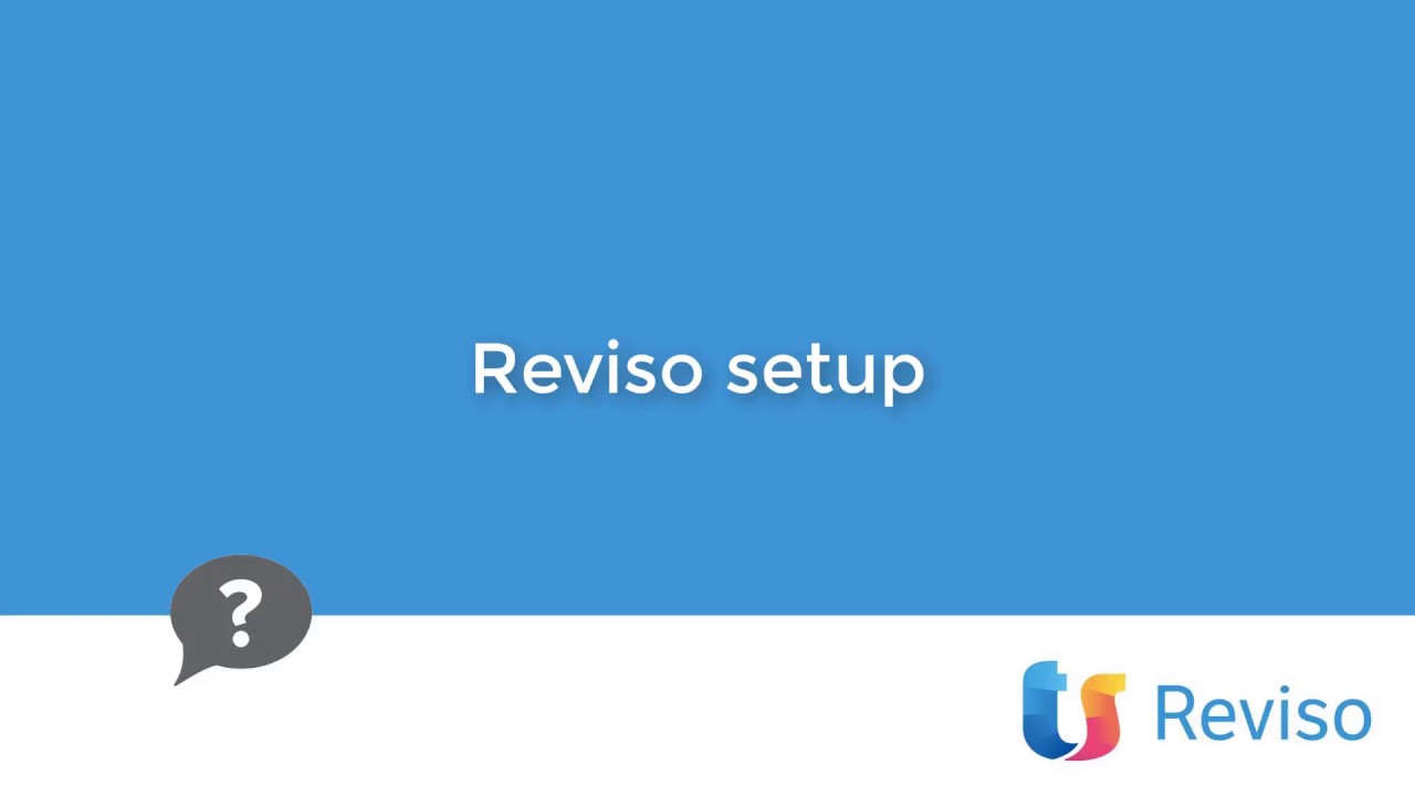 Reviso setup