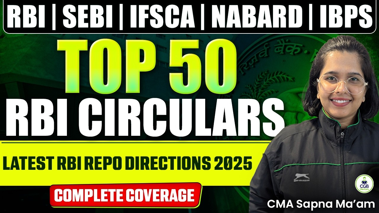 TOP 50 RBI Circulars | RBI Grade B 2026 Live Batch | RBI Master Circulars | Circulars by Sapna Mam