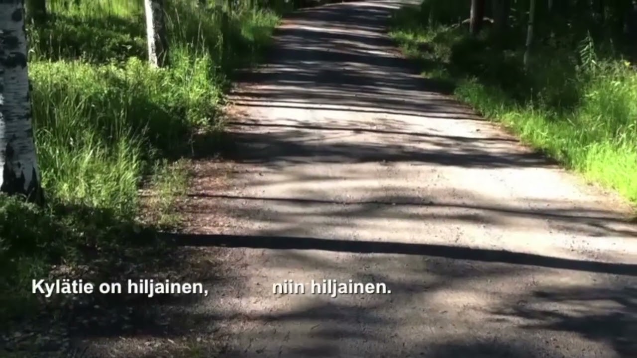 Hiljainen on kylätie   kar