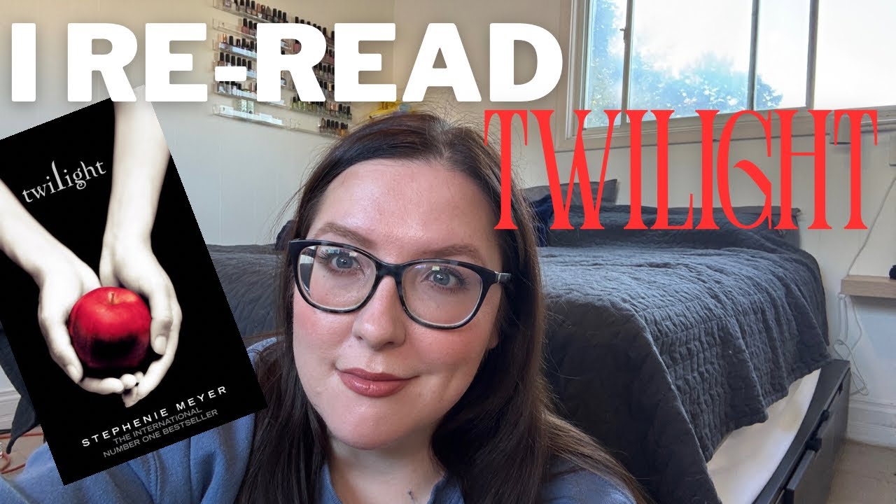 Rereading twilight as an adult… is an experience 