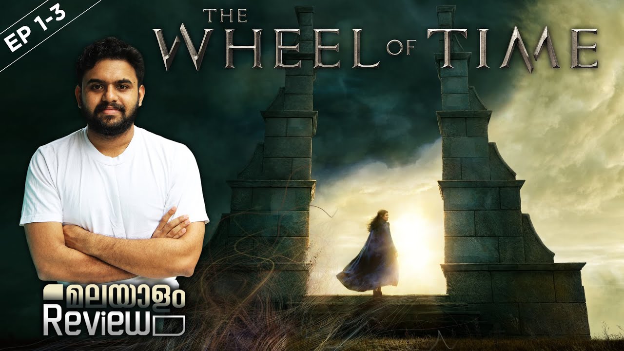 The Wheel of Time Malayalam Review | Episode 1-3 | TV Series | Reeload Media