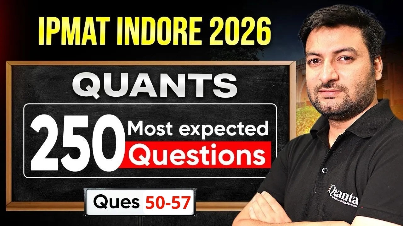 IPMAT Indore Quant Practice Questions  | Most Expected Questions for IPMAT 2026