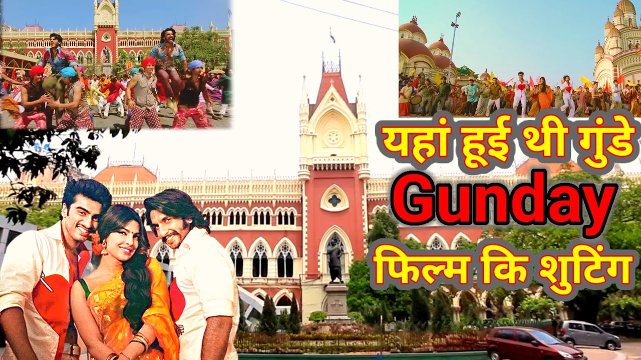 Gunday Film Ki Shooting Location | Arjun Kapoor Priyanka Chopra Ranveer Singh | Blogger Chandan