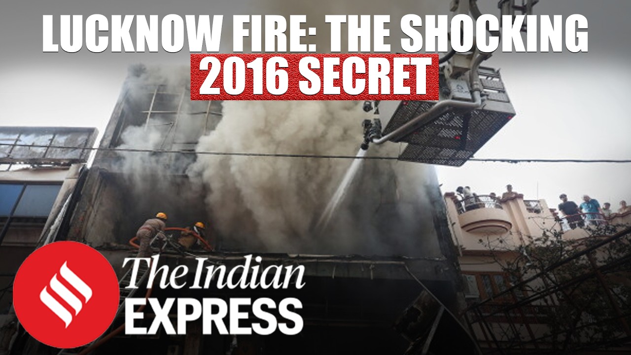 Lucknow Fire: Demolition Notice, Withdrawn Order, Deadly Fire: The Questions Haunting Lucknow
