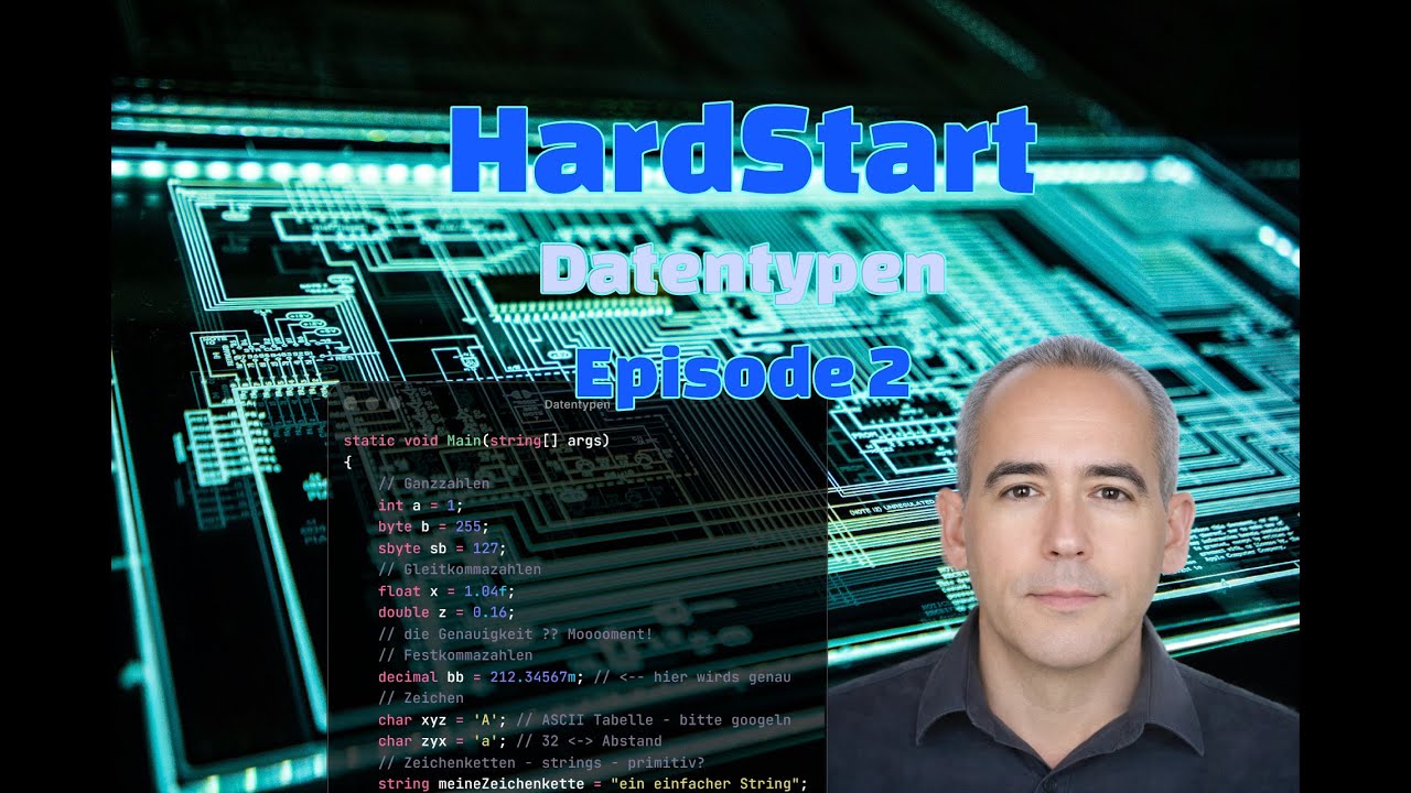 HardStart C# -- Programmieren 2026 #02: Primitives & das Geheimnis der Strings (Deutsch)