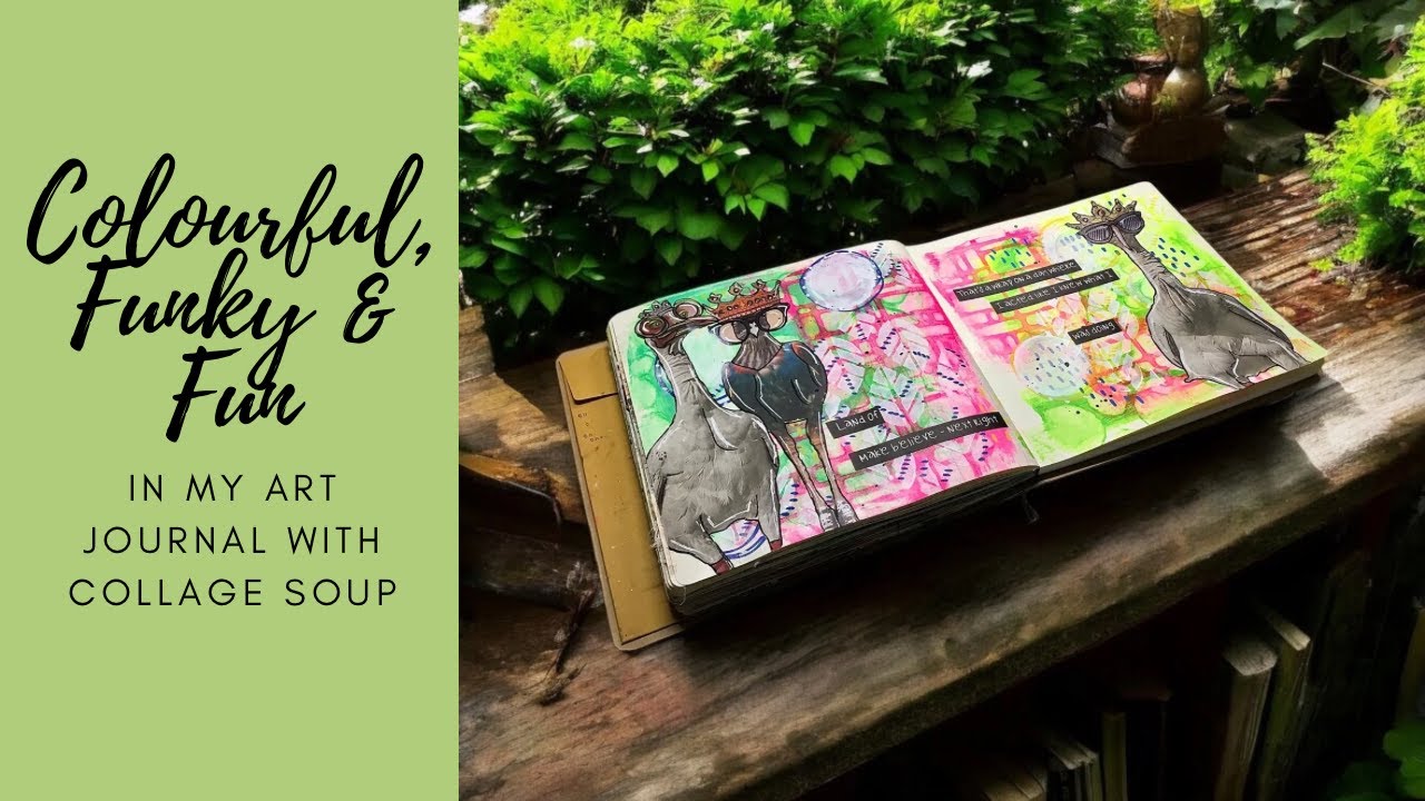 Colourful, Funky & Fun in my Art Journal with #collagesoup