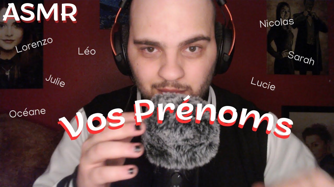 #ASMR - Je chuchote vos Prénoms & Pseudos - PARTIE 2 ( + visuel ) 🔥