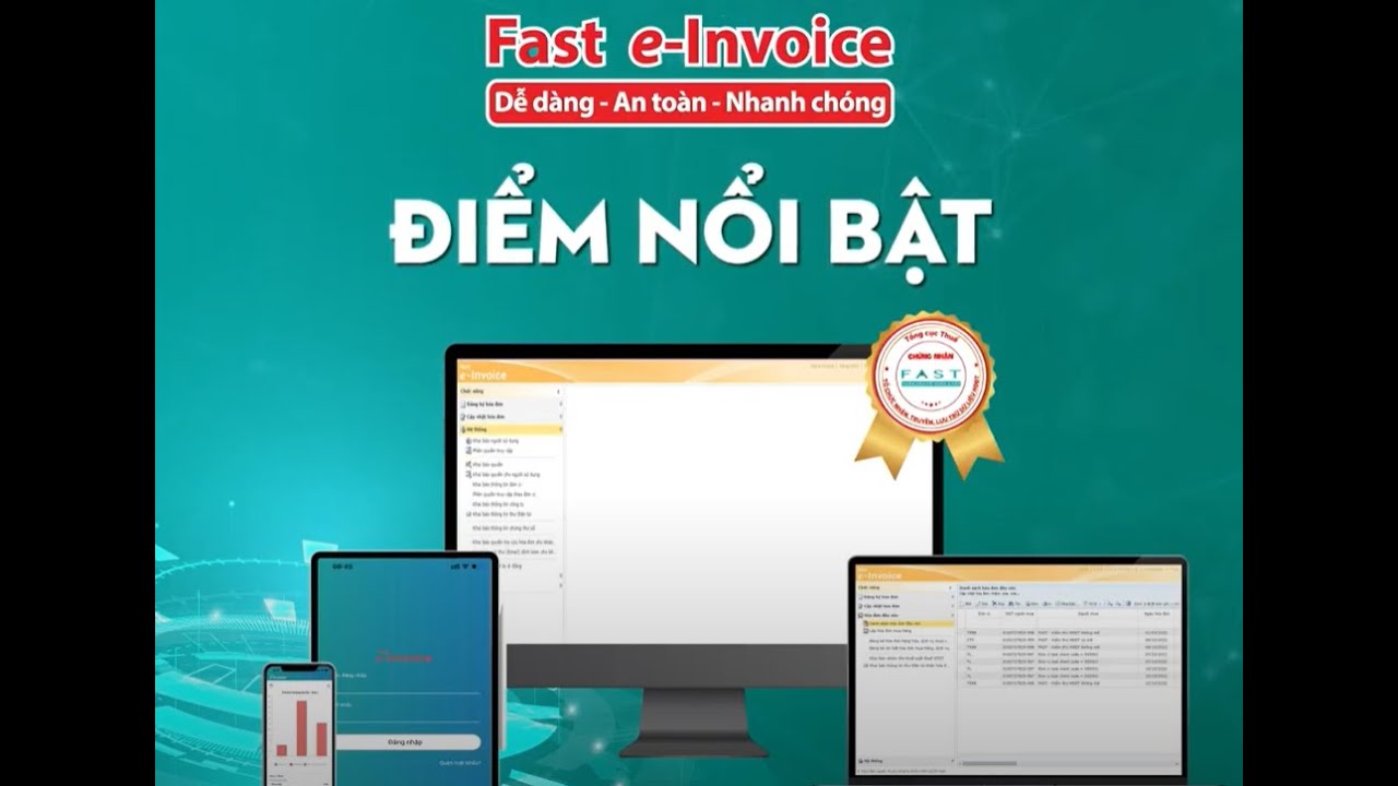 Fast e-Invoice  - Điểm nổi bật của giải pháp hóa đơn điện tử toàn diện| Phần mềm FAST
