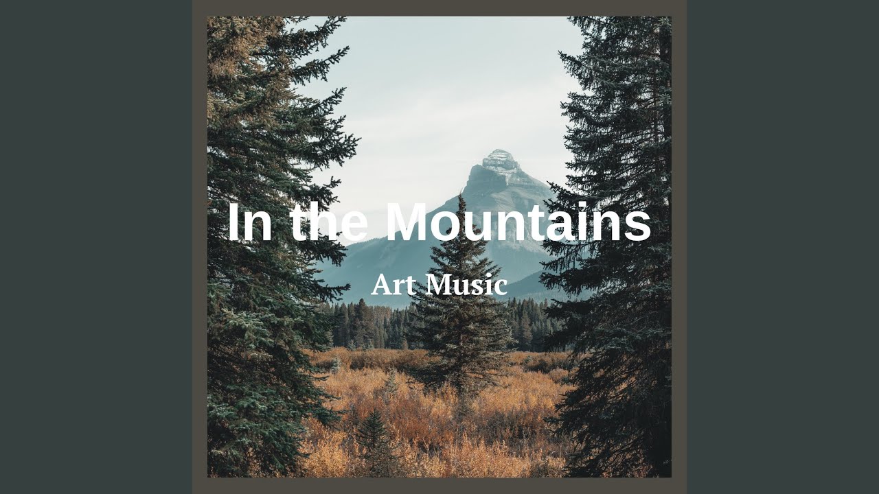 In the Mountains