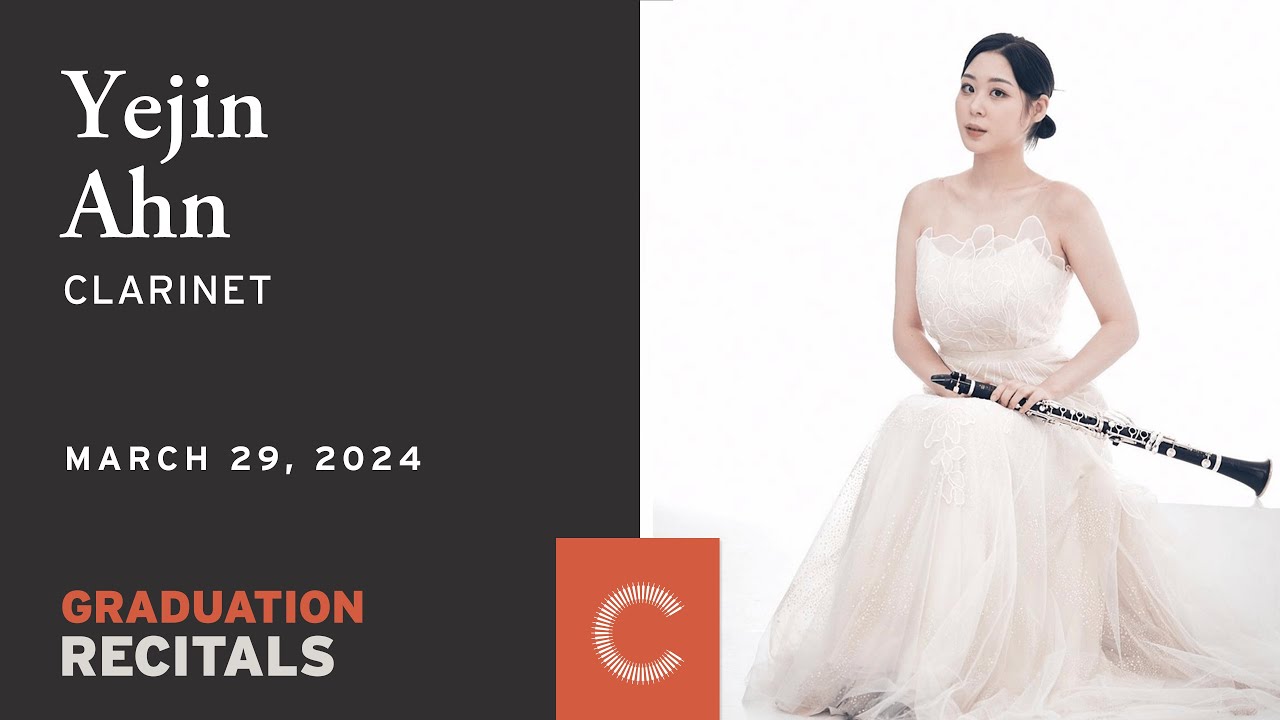 Graduation Recital: Yejin Ahn, clarinet