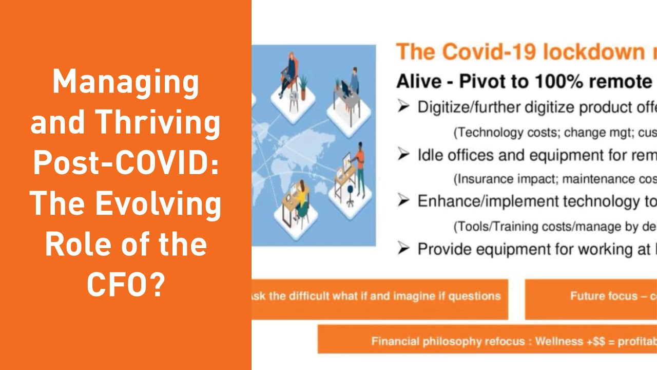 Managing and Thriving Post-COVID: The Evolving Role of the CFO