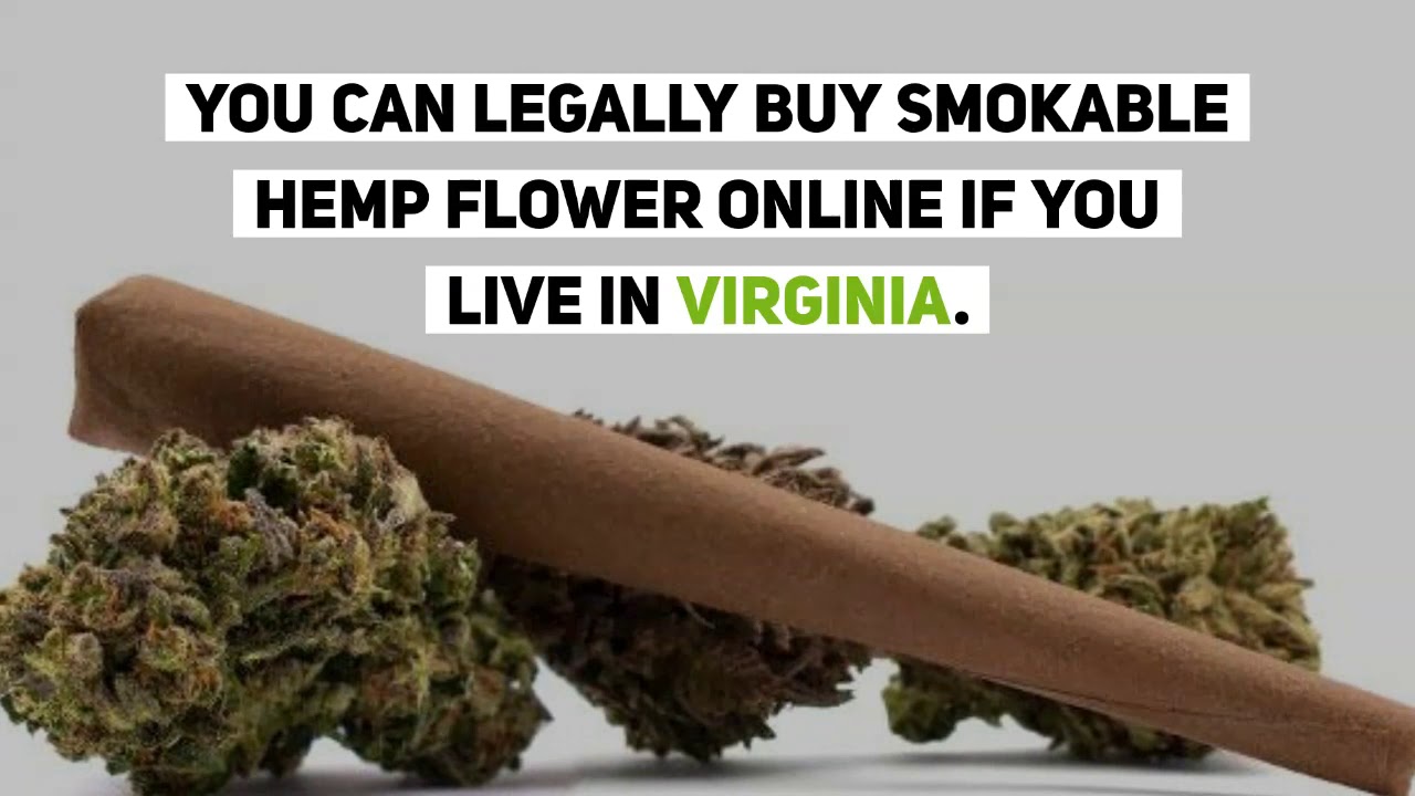 Buying CBD Hemp Flower In Virginia- Is It Legal?