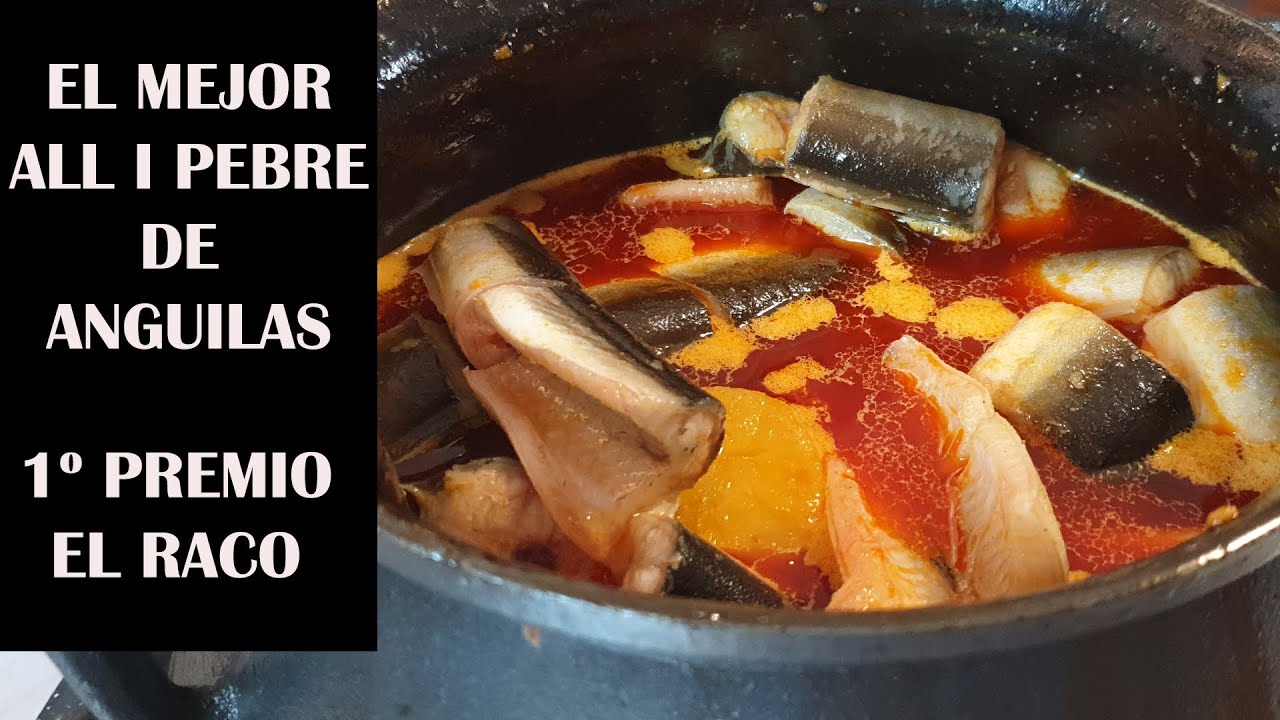 EL MEJOR ALL I PEBRE DE ANGUILAS DE  VALENCIA (RECETAS)