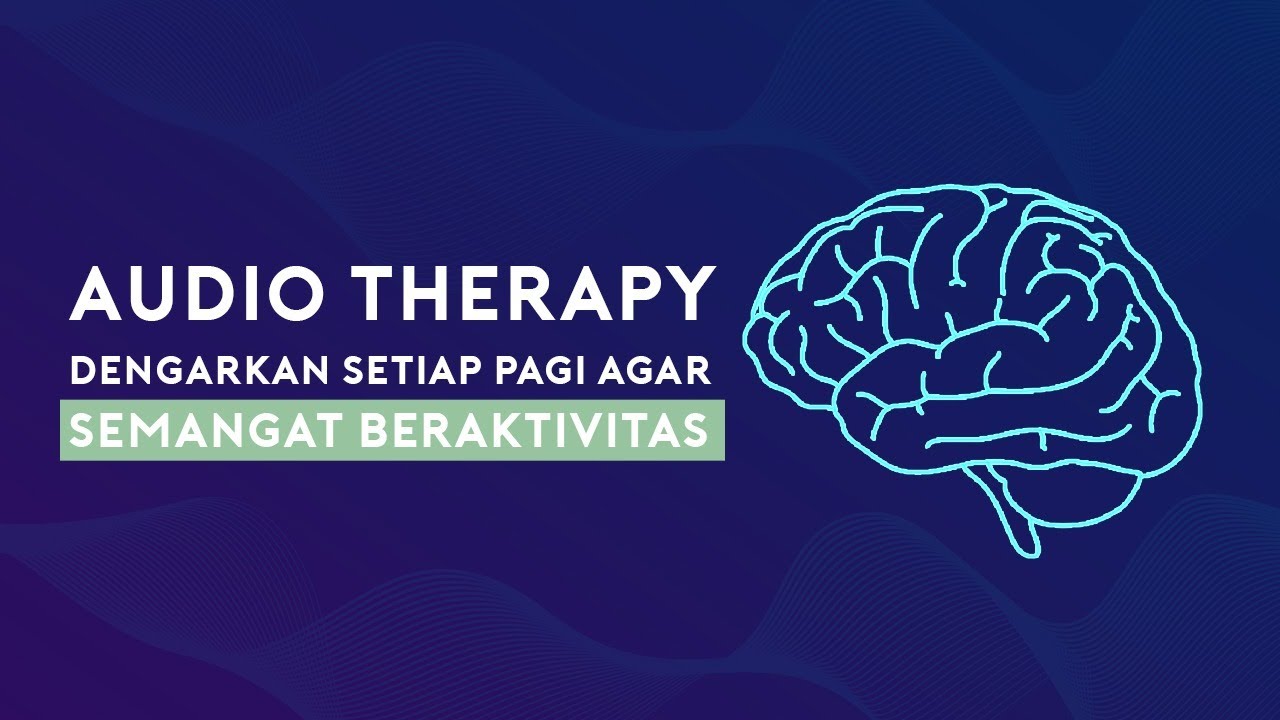 Dengarkan Ini Setiap Pagi Untuk Lebih Semangat Beraktivitas | Audio Afirmasi