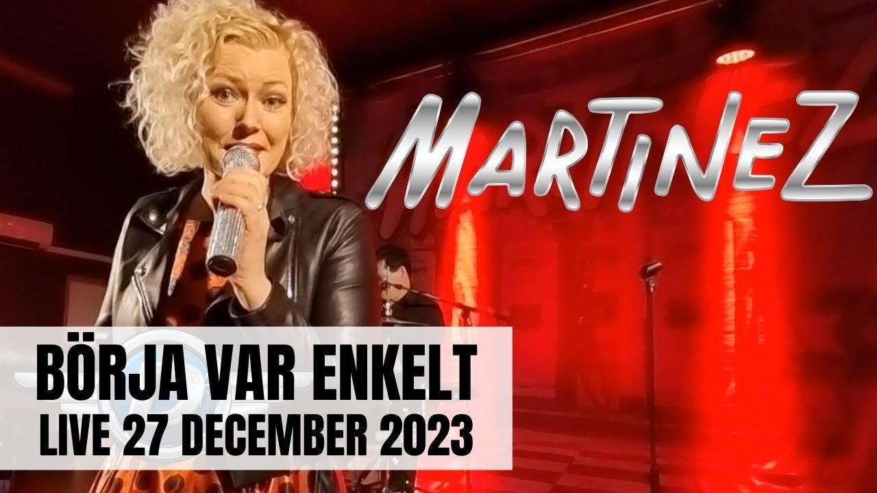 Martinez Live: Börja var enkelt (27/12-2023) - Dansband Livekonsert 💃🕺