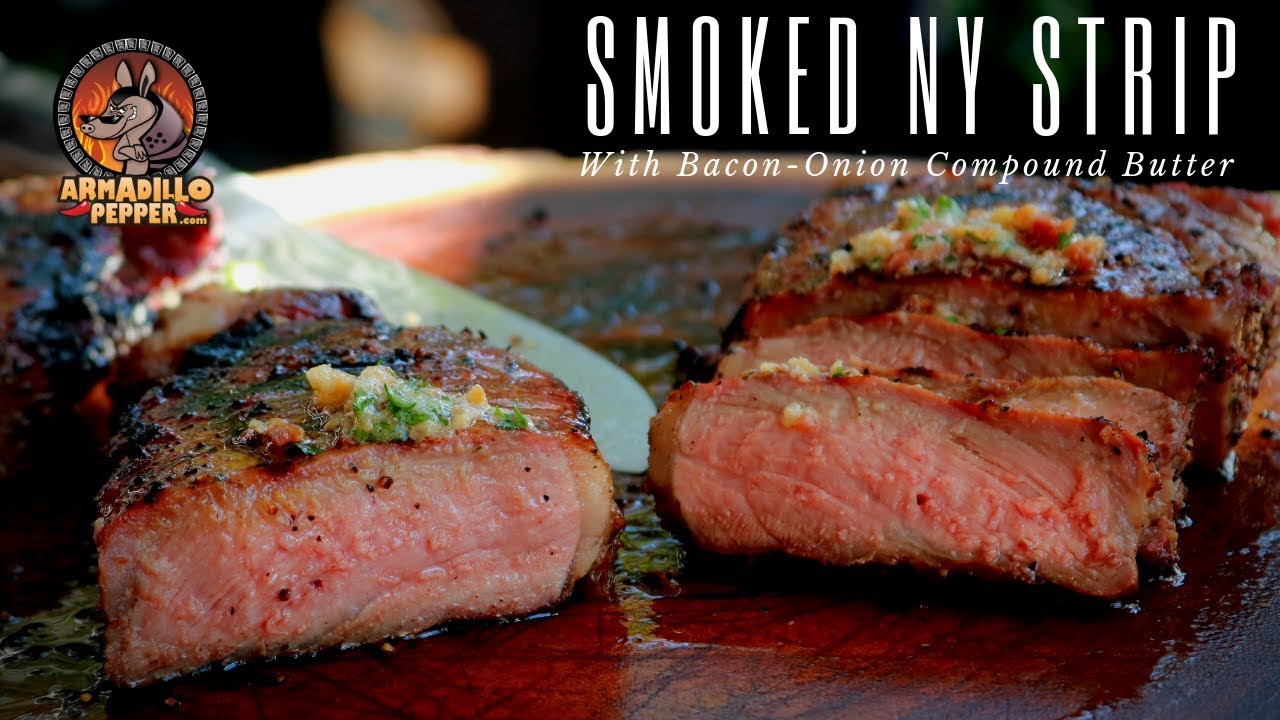 Smoked NY Strip Steak on Pit Boss Pellet Grill with Bacon-Onion Compound Butter