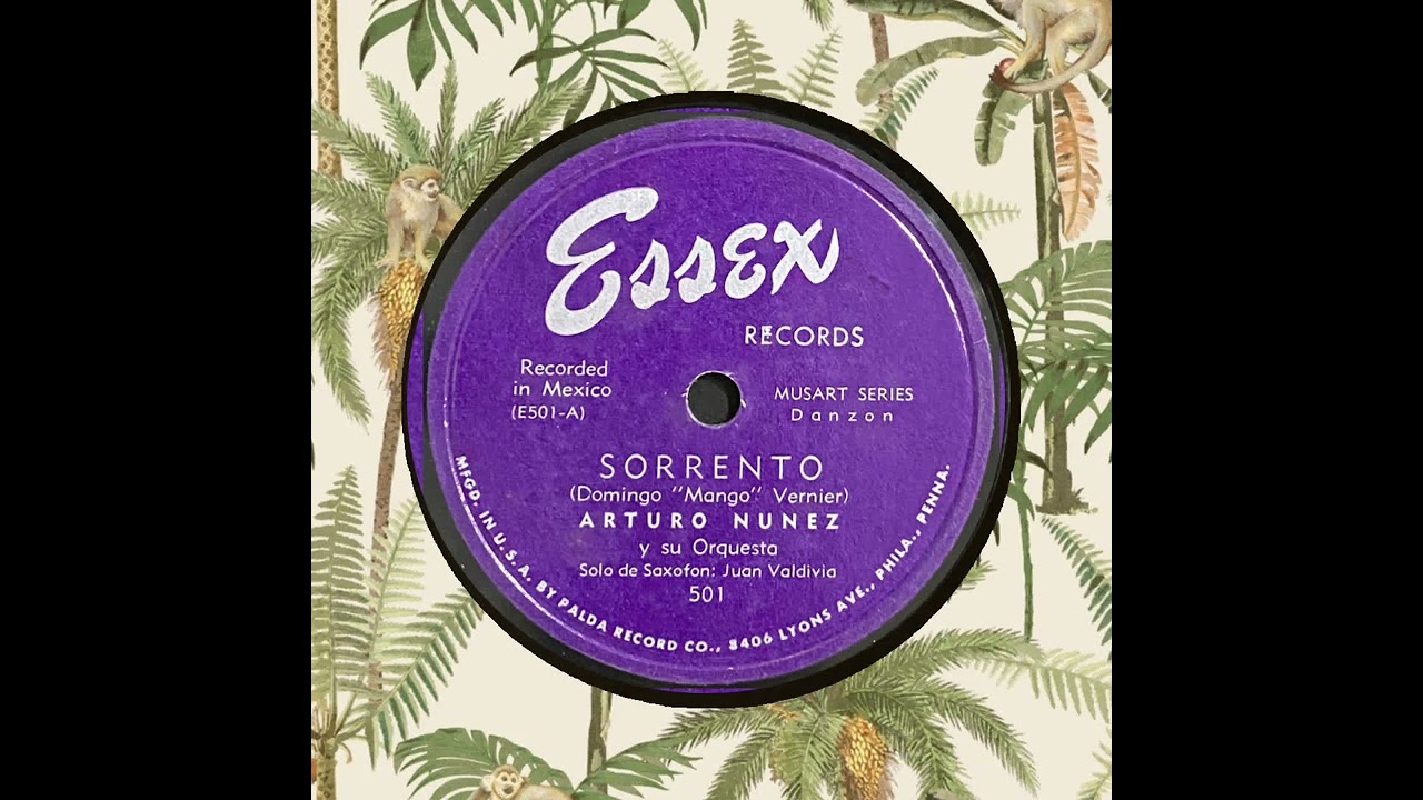 Arturo Nunez Y Su Orquesta   Sorrento Danzon