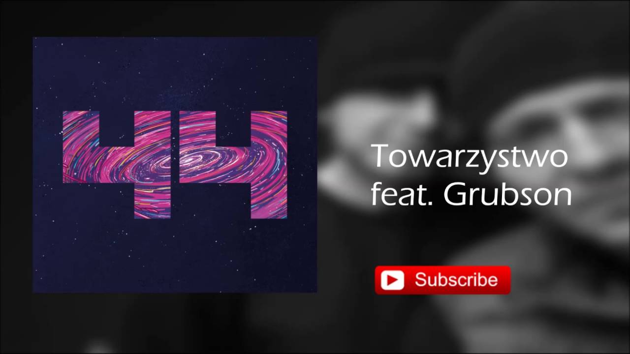 05. KALIBER 44 - Towarzystwo feat. Grubson