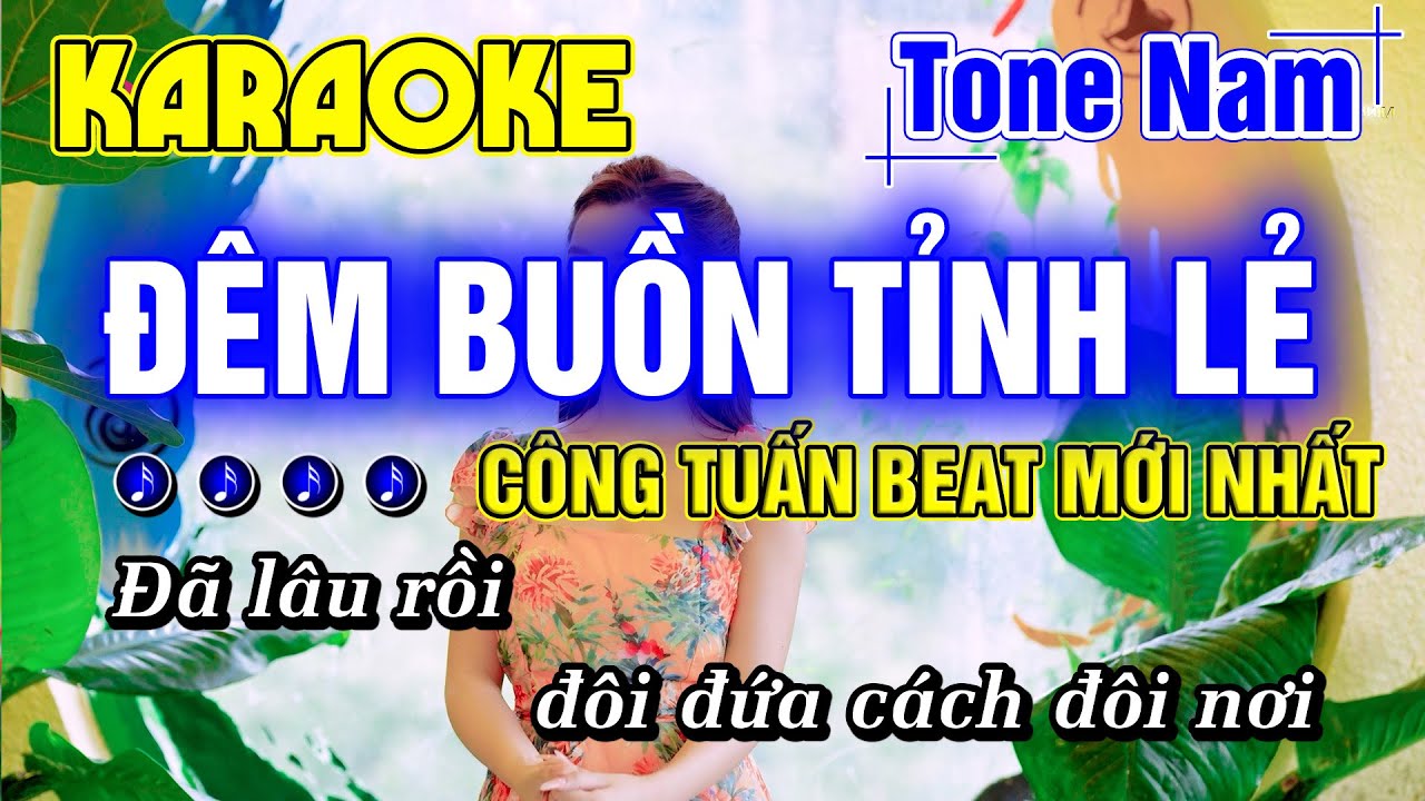 Đêm Buồn Tỉnh Lẻ Karaoke Tone Nam Nhạc Sống Rumba Beat Hay Dễ Hát CÔNG TUẤN BOLERO MỚI NHẤT