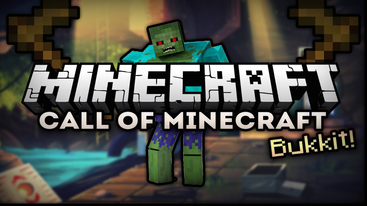 [Tutorial] Call Of Minecraft - Minigame