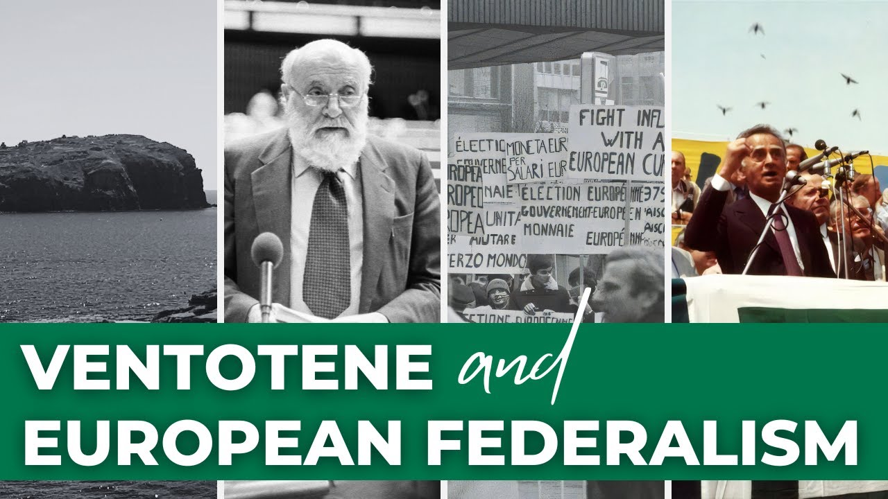 Ventotene and European Federalism | 50 years of European unification history