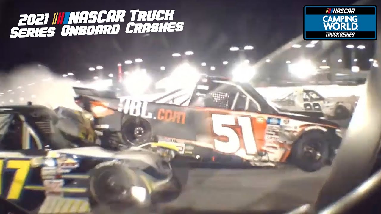 2021 NASCAR Trucks Series Onboard Crashes