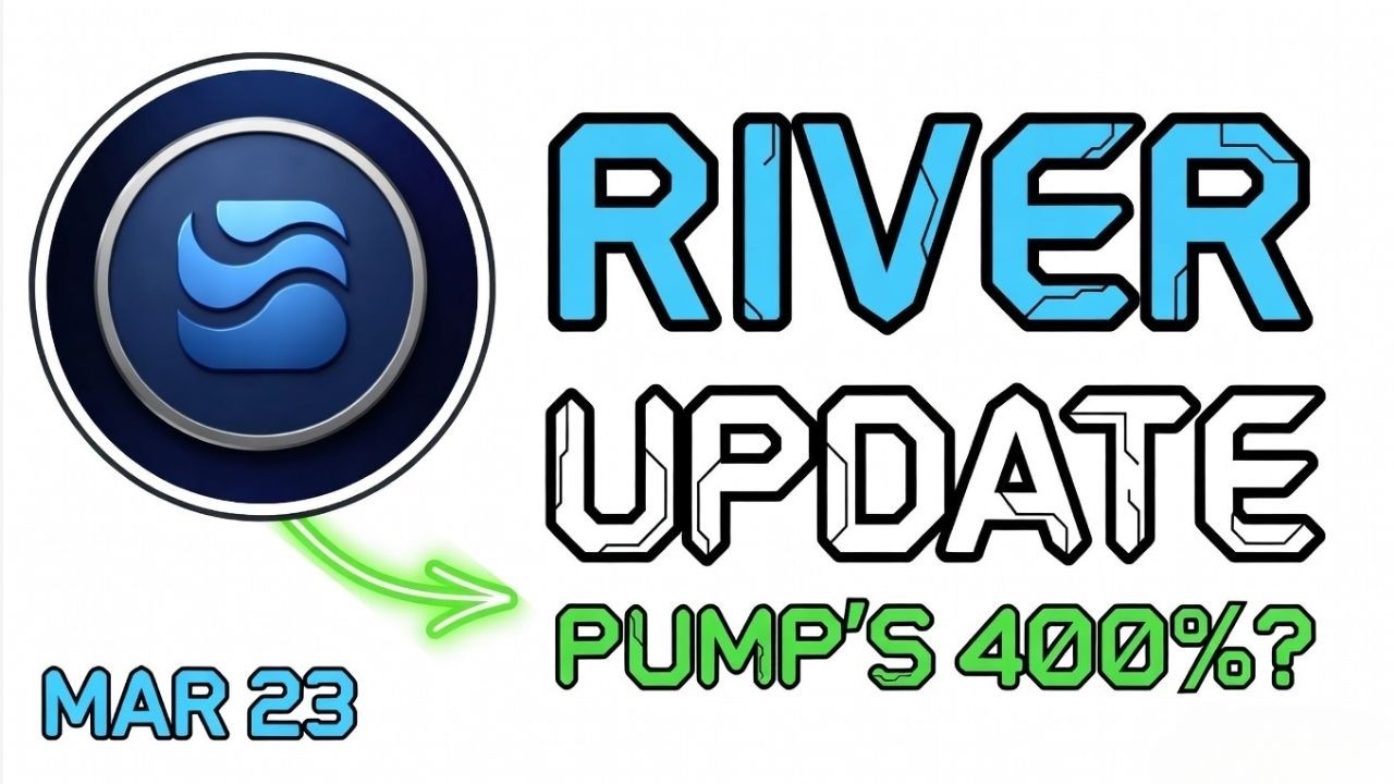 River Coin Bounce 400% ? River Coin Price Prediction 2026  | March 23