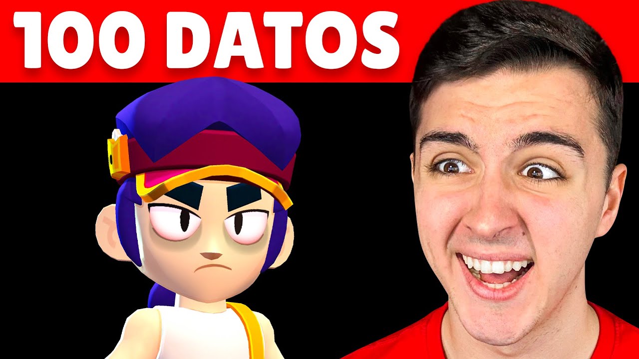 100 DATOS DE BRAWL STARS que NO QUERRÁS SABER... 😱❌