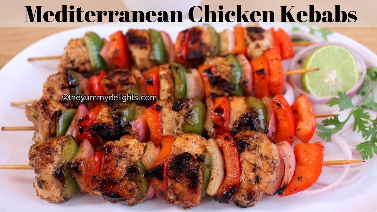Mediterranean chicken kebabs |  grilled Mediterranean chicken kabobs | Mediterranean kebab