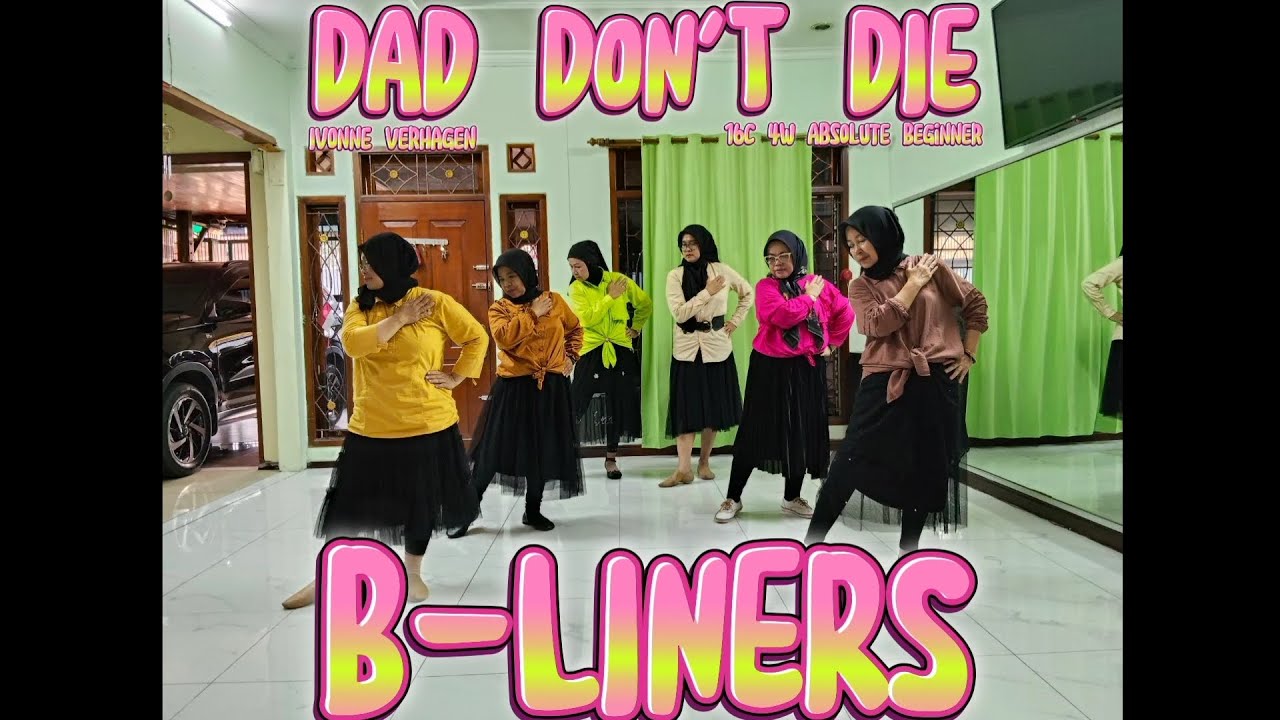 Dad Don't Die || Ivonne Verhagen || Demo By B-Liners